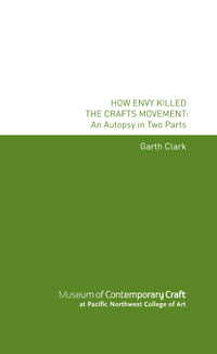 How Envy Killed the Crafts Movement Book Cover